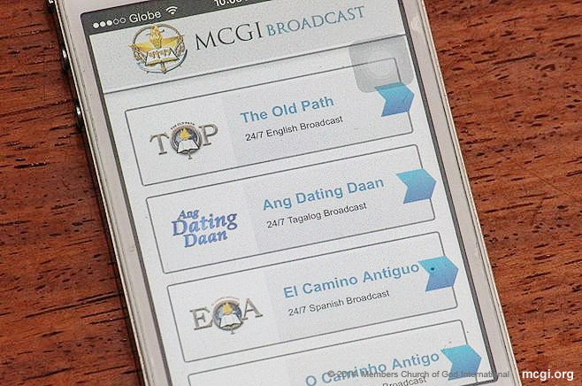 MCGI's flaghsip program, The Old Path, can be watched in Filipino, English, Portuguese and Spanish via the MCGI Broadcast App for iOS and Android users.