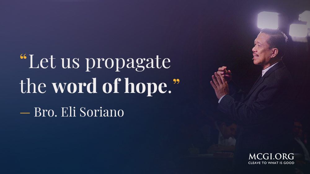 MCGI-Bro-Eli-Soriano-let-us-propagate-the-word-of-hope