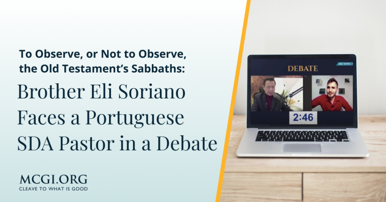 To Observe, or Not to Observe, the Old Testament’s Sabbaths_ Brother Eli Soriano Faces a Portuguese SDA Pastor in a Debate