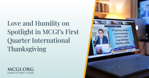 Love-and-Humility-on-Spotlight-in-MCGI-First-Quarter-International-Thanksgiving
