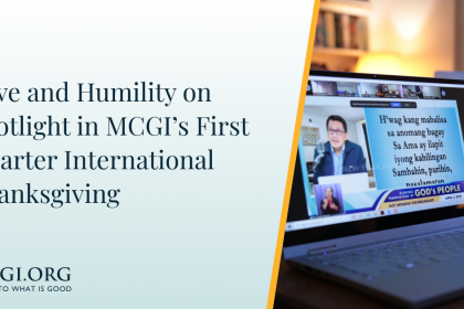 Love-and-Humility-on-Spotlight-in-MCGI-First-Quarter-International-Thanksgiving