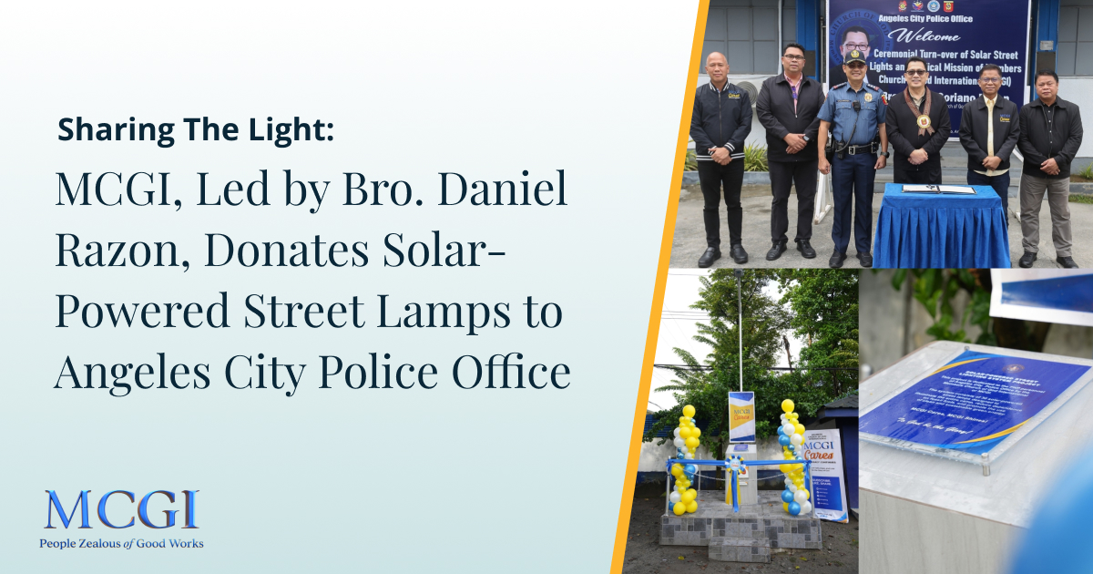 Sharing The Light: MCGI, Led by Bro. Daniel Razon, Donates Solar-Powered Street Lamps to Angeles City Police Office
