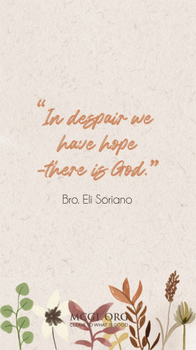 In despair there is hope, there is God