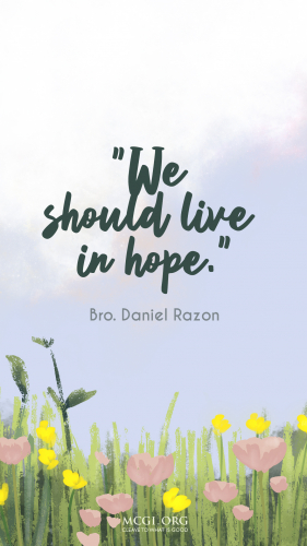 MCGI-MOBILE-DESKTOP-WALLPAPER-INSPIRATIONAL-QUOTE-BRO.DANIEL-WE-SHOULD-LIVE-IN-HOPE (1)